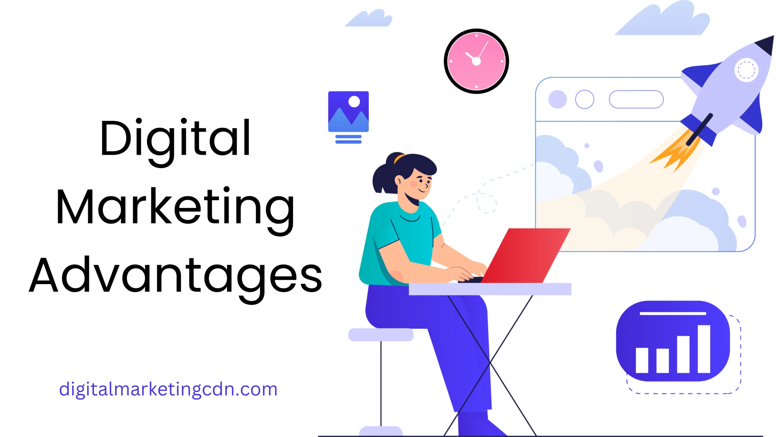 Read more about the article Digital Marketing Advantages (Boost Your Business with These Benefits)
