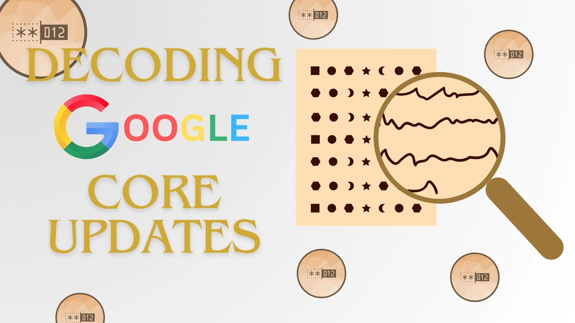 Read more about the article Decoding Google’s Core Updates: How Each Algorithm Shift Affects Your Website
