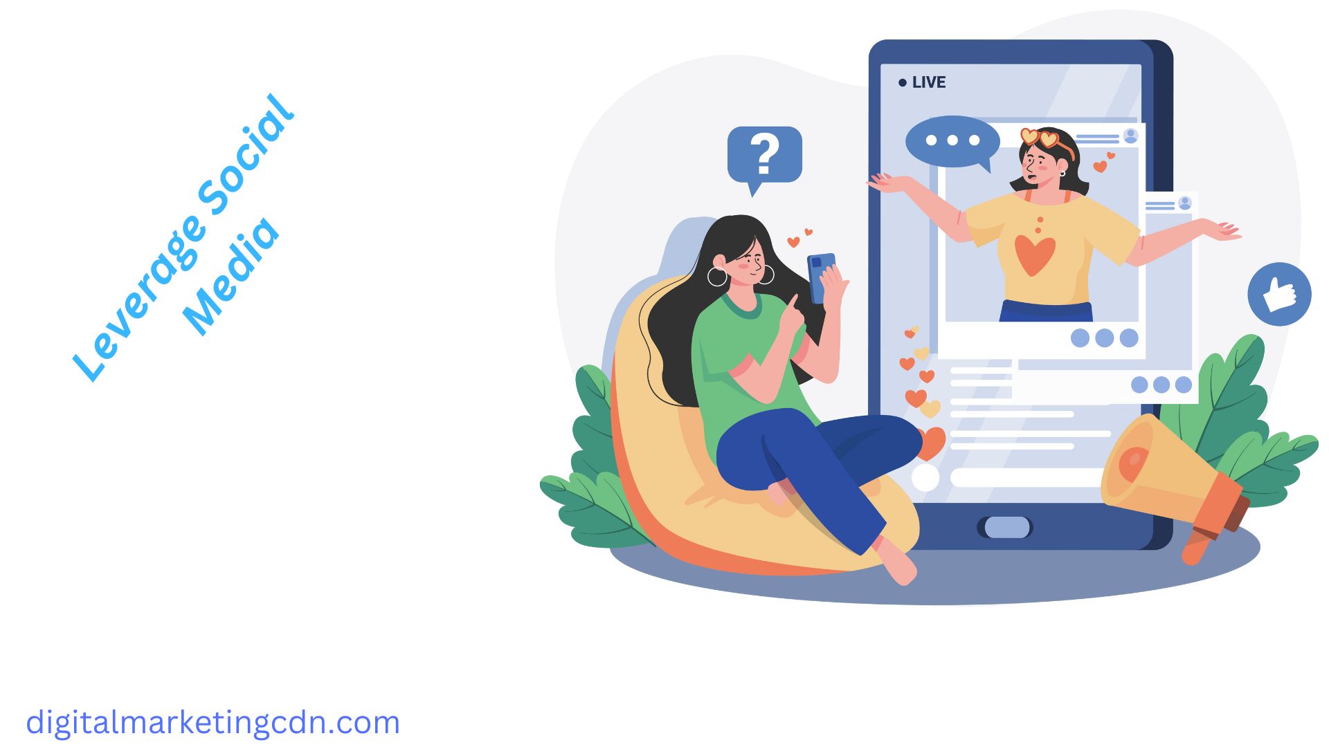 Leverage Social Media