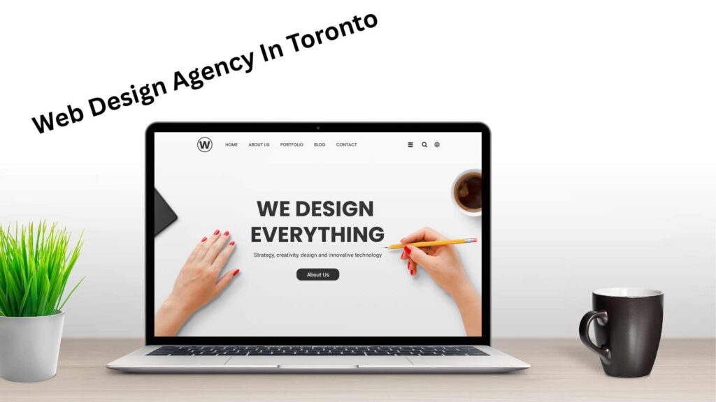 Web Design Agency In  Toronto
